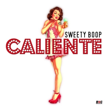 summer hit: SWEETY BOOP"CALIENTE"